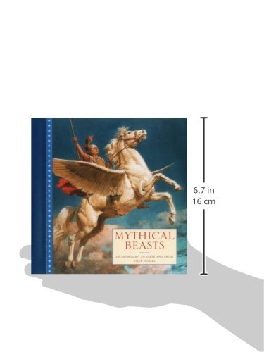 Mythical Beasts: An Anthology of Verse and Prose