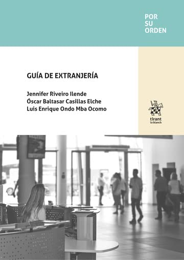 Guide de l'immigration livret pratique sur la législation des étrangers en France