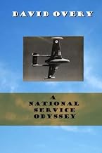 A National Service Odyssey: RAF flight training in the early 1950'5