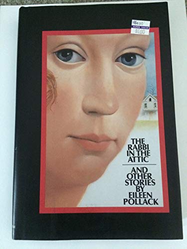 Rabbi in the Attic: And Other Stories 1883285089 Book Cover