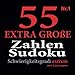 55 Extra Große Zahlen Sudoku Schwierigkeitsgrad Extrem Mit Lösungen: ein 9x9 Rätsel pro Seite | Großdruck | Gedächtnistraining für Senioren oder ... Knobel, Puzzle, Rätsel & Sudoku Fans | Band 1