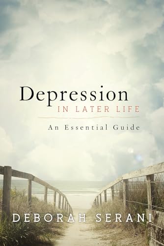 Depression in Later Life: An Essential Guide