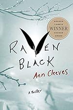 Raven Black: Book One of the Shetland Island Mysteries
