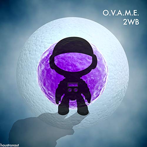  O.V.A.M.E.