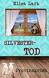 Cover zum Buch Silvestertod