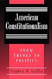 American Constitutionalism