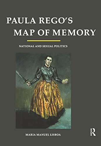 Paula Rego's Map of Memory: National and Sexual Politics (Routledge Revivals)      1st Edition, Kindle Edition