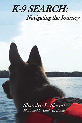 K-9 SEARCH: Navigating the Journey