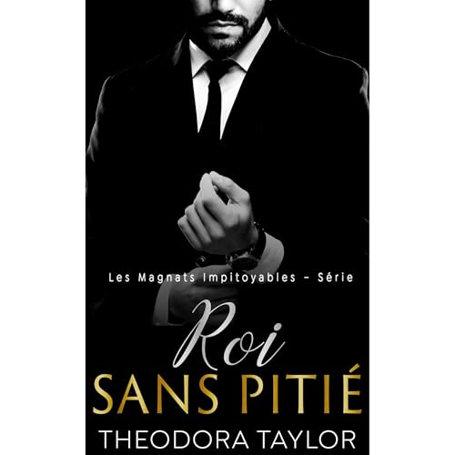 Roi sans pitié Audiolibro Por Theodora Taylor arte de portada