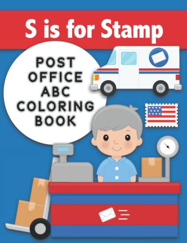 S is for Stamp : Post Office ABC Coloring Book: Color Post Office-Themed Words for Each Letter of the Alphabet. Simple and Fun Letter Workbook ... Envelopes, Mailboxes, Mail Truck, and More! image 2