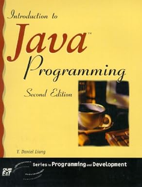 Introduction to Java Programming: Liang, Y. Daniel: 9781580762557 ...