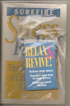 Paperback Surefire Stress Relief: Tips & Techniques to Calm Everyday Pressures Book