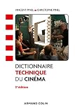 Dictionnaire technique du cinéma - 3e éd