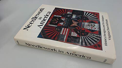 Needlework in America: An Illustrated History 0263064166 Book Cover