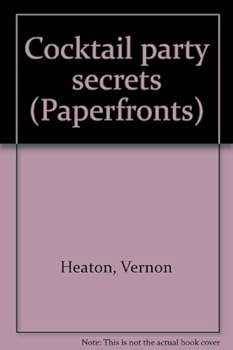 Unknown Binding Cocktail party secrets (Paperfronts) Book