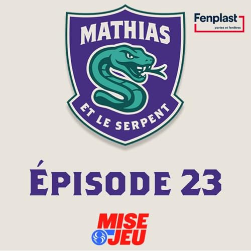 Mathias et le Serpent - &Eacute;P23 - Snake donnerait la Lune pour Robert Thomas!