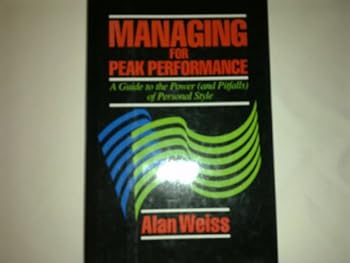 Managing for Peak Performance