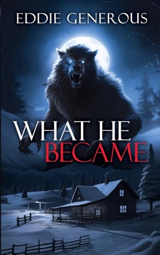 Cover of What He Became