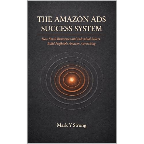 THE AMAZON ADS SUCCESS SYSTEM Audiolibro Por Mark Y Strong arte de portada