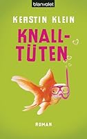 Knalltüten 3442381754 Book Cover