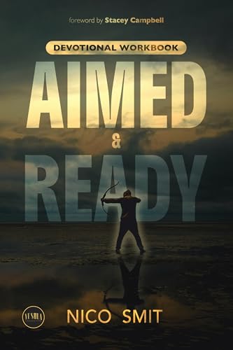 Aimed & Ready: : Devotional Workbook