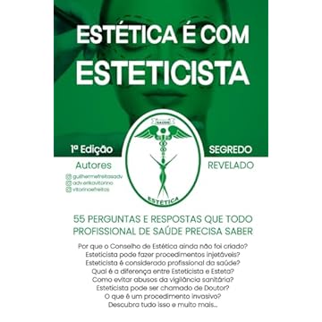 Capa do livro Estética é com Esteticista: 55 Perguntas e Respostas que Todo Profissional de Saúde Precisa Saber