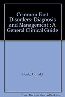 Common Foot Disorders: Diagnosis and Management : A General Clinical Guide 0443032858 Book Cover