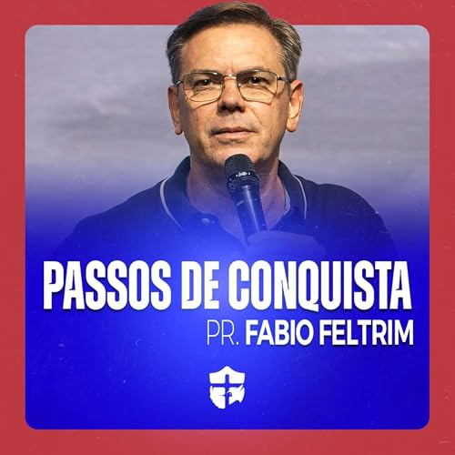 P&eacute;s firmes em lugares altos &bull; Pr. Fabio Feltrim