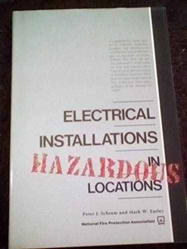 Electrical installations in hazardous locations