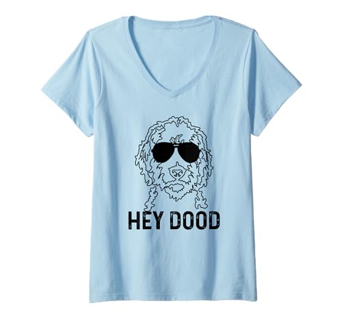 Mujer Goldendoodle Hey Dood Divertido Perro Labradoodle Camiseta Cuello V