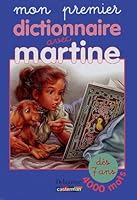 Mon premier dictionnaire avec Martine 220310466X Book Cover