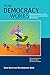 How Democracy Works: Political Institutions, Actors, and Arenas in Latin American Policymaking (David Rockefeller Center/Latin Amer Studies Harvard UNI)