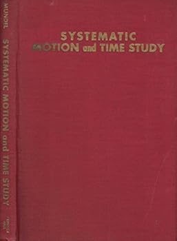 Hardcover Systematic motion and time study, Book