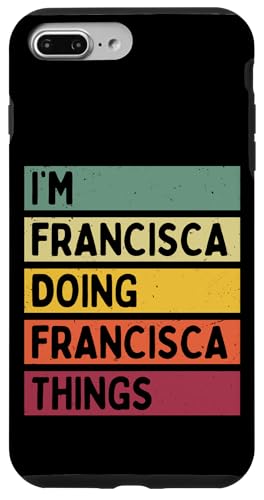 I'm Francisca Doing Francisca Things �ʔ��� �J�X�^�}�C�Y�� ���O �X�}�z�P�[�X iPhone 7 Plus/8 Plus �p
