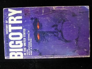 History of bigotry in the United States
