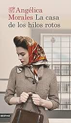 La casa de los hilos rotos (Áncora & Delfín)