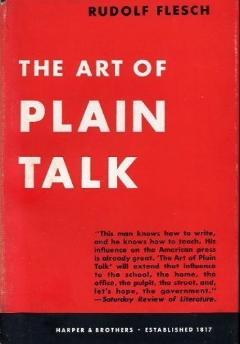 Art of Plain Talk Hardcover December, 1946 B010TT69FQ Book Cover