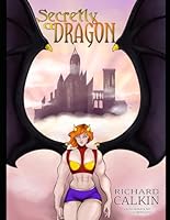 Secretly A Dragon B0D4MM5BJ2 Book Cover