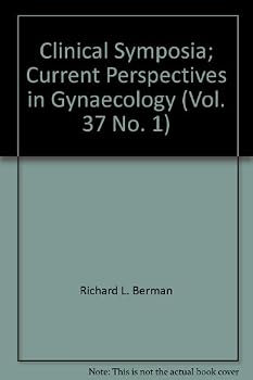 Paperback Clinical Symposia; Current Perspectives in Gynaecology - Vol. 37 No. 1 Book