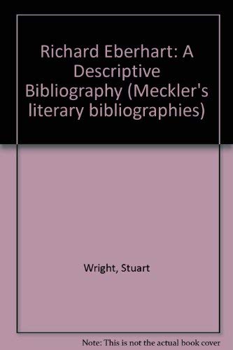Richard Eberhart: A Descriptive Bibliography