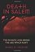 Death in Salem: The Private Lives behind the 1692 Witch Hunt
