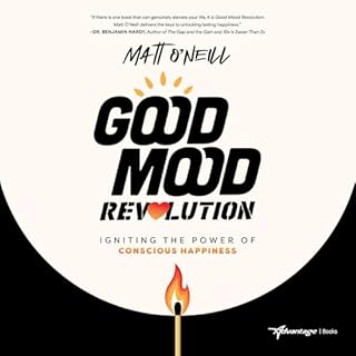 Good Mood Revolution Audiolibro Por Matt O'Neill arte de portada