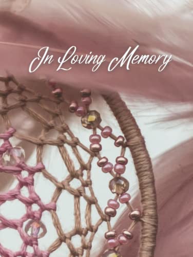 Image of Guest Book: Funeral Guest Book For Memorial Service, Guest Book For Funeral, Memorial Service Guest Book, Sign In Book For Funeral, Hardcover, In Loving Memory, Pink Dream Catcher