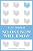 No One Now Will Know (Bloomsbury Reader)
