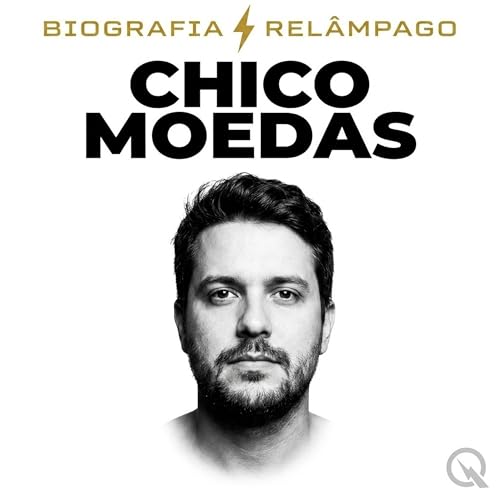 『Chico Moedas Biografia Rel&acirc;mpago &mdash; O Ru&iacute;do Depois do Sil&ecirc;ncio』のカバーアート