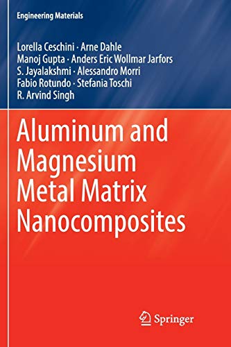 Preisvergleich Produktbild Aluminum and Magnesium Metal Matrix Nanocomposites (Engineering Materials)