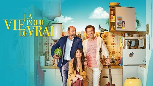 La vie pour de vrai – vue 2