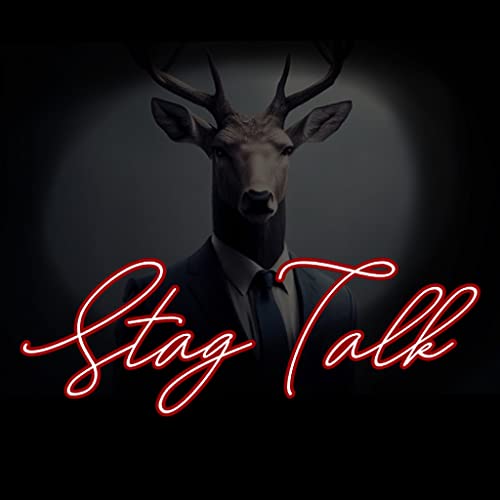 Stag Talk Podcast Por tx stag arte de portada