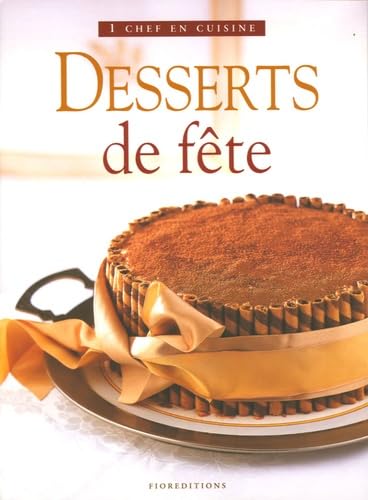 Desserts de fête Price, Jane; Bader, Jon; Morrison, Reg and Hillairet, Marie-Line