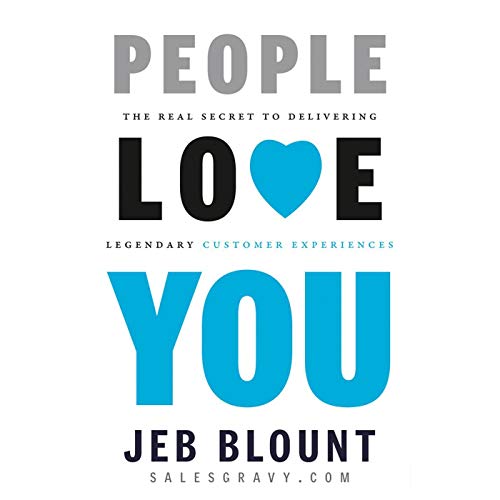 People Love You by Jeb Blount episode artwork